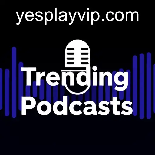 Exploring the ‘Trending Podcasts’ Game Category on Yesplay: A New Frontier for Content Lovers